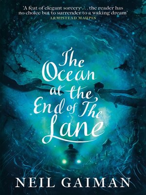 cover image of The Ocean at the End of the Lane